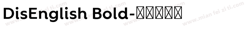 DisEnglish Bold字体转换